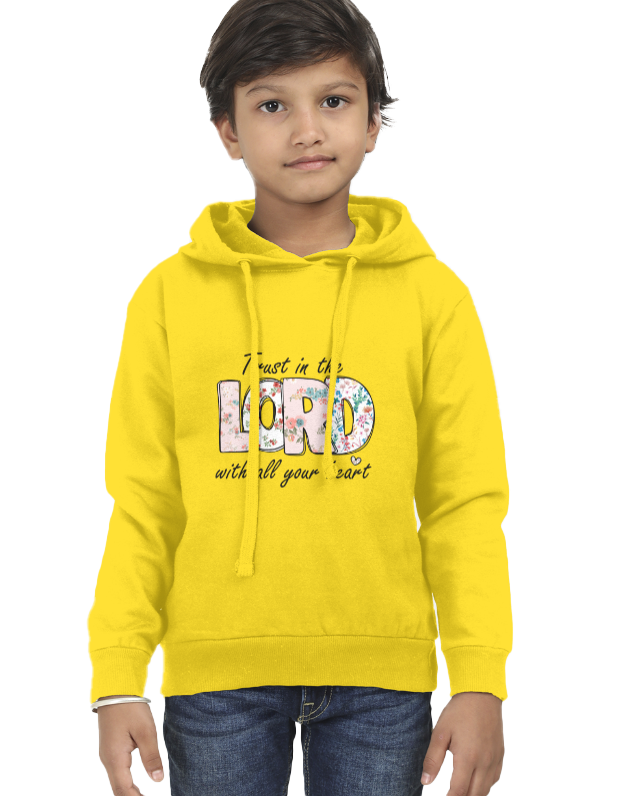 Trust in the Lord, With All Your Heart Kids Hoodie | Christian Quote Printed Hoodie | 100% Cotton Premium Comfort
