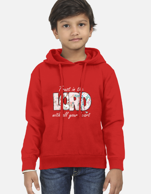 Trust in the Lord, With All Your Heart Kids Hoodie | Christian Quote Printed Hoodie | 100% Cotton Premium Comfort